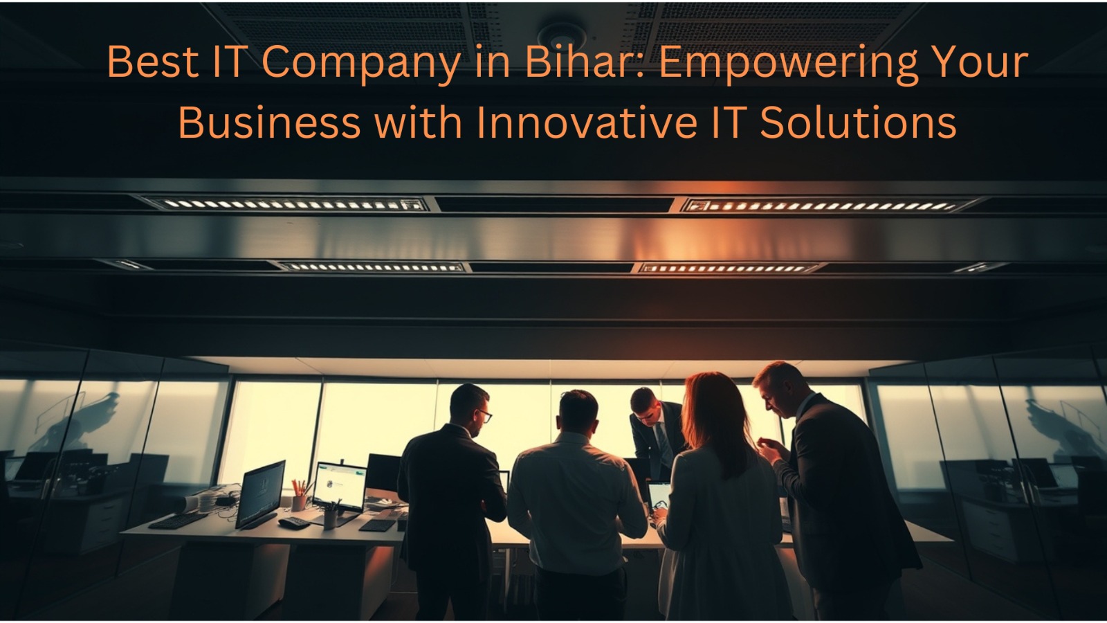 low cost website designing and development company in patna, it company in patna, best software developer in patna, best website development company in patna